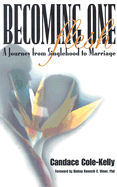 Becoming One Flesh: A Journey from Singlehood to Marriage