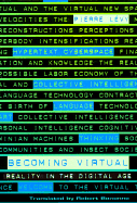 Becoming Virtual