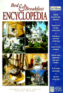 Bed & Breakfast Encyclopedia - Sakach, Deborah Edwards, and Crosswy, Tiffany, and Sakach, Stephen (Editor)
