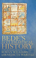 Bede's Ecclesiastical History of the English People: An Introduction and Selection