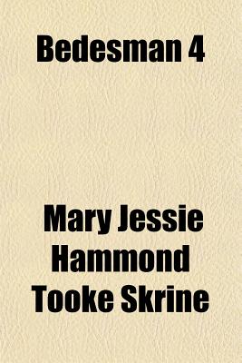Bedesman 4 - Skrine, Mary Jessie Hammond Tooke