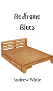 Bedframe Blues