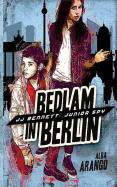 Bedlam in Berlin