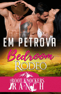 Bedroom Rodeo