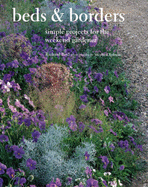 Beds and Borders: Simple Projects for the Weekend Gardener