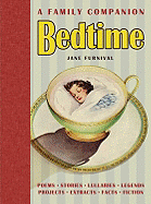 Bedtime: A Family Companion