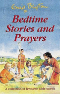 Bedtime stories and prayers.