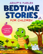 Bedtime Stories for Children: Aesop's Fables. Illustrated fables for kids.