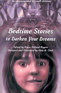 Bedtime Stories to Darken Your Dreams