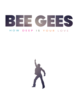 Bee Gees: How Deep Is Your Love - O'Neill, Michael