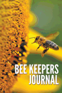 Bee Keepers Journal