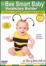 Bee Smart Baby: Vocabulary Builder, Vol. 5