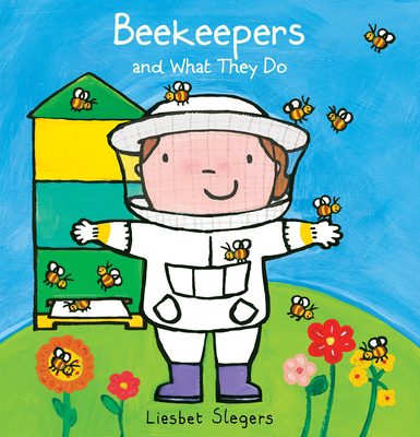 Beekeepers and What They Do - 