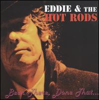 Been There Done That - Eddie & the Hot Rods