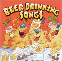Beer Drinking Songs - Various Artists