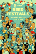 Beer Festivals: A Great British Tradition