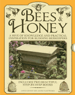 Bees & Honey: A Hive of Knowledge and Practical Inspiration for Budding Beekeepers