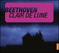 Beethoven: Clair de Lune - Danielle Laval (piano); Fazil Say (piano); Franois-Frdric Guy (piano); Grigory Sokolov (piano); Jen Jand (piano);...