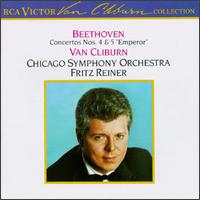 Beethoven: Concerto Nos. 4 & 5 - Van Cliburn (piano); Chicago Symphony Orchestra; Fritz Reiner (conductor)
