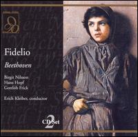 Beethoven: Fidelio - Birgit Nilsson (vocals); Gerhard Unger (vocals); Gottlob Frick (vocals); Hans Braun (vocals); Hans Hopf (vocals);...