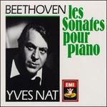Beethoven: Les Sonates pour piano - Yves Nat (piano)