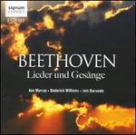 Beethoven: Lieder und Gesänge