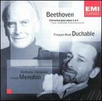 Beethoven: Piano Concertos 2 &6 - Franois-Ren Duchble (piano); Sinfonia Varsovia; Yehudi Menuhin (conductor)