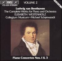 Beethoven: Piano Concertos Nos. 1 & 3 - Elisabeth Westenholz (piano); Collegium Musicum Copenhagen; Michael Schnwandt (conductor)