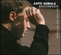 Beethoven: Sonatas Op. 109, 110 & 111 - Antti Siirala (piano)