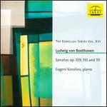 Beethoven: Sonatas Op. 109, 110 & 111
