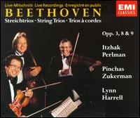 Beethoven: String Trios Opp. 3, 8 & 9 - Itzhak Perlman (violin); Pinchas Zukerman (violin)