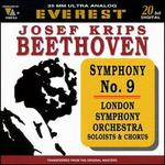 Beethoven: Symphony No. 9 - Donaldson Bell (bass); Jennifer Vyvyan (soprano); Rudolf Petrak (tenor); Shirley Verrett (mezzo-soprano); BBC Theatre Orchestra & Chorus (choir, chorus); London Symphony Orchestra; Josef Krips (conductor)