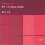 Beethoven: The 32 Piano Sonatas [Box Set] - John Lill (piano)
