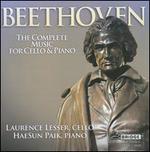 Beethoven: The Complete Music for Cello & Piano