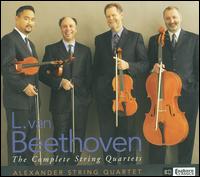 Beethoven: The Complete String Quartets - Alexander String Quartet