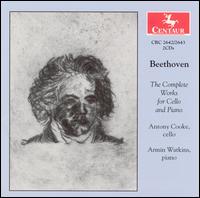 Beethoven: The Complete Works for Cello and Piano - Antony Cooke (cello); Armin Watkins (piano)