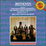 Beethoven: The Early String Quartets - Earl Carlyss (violin); Joel Krosnick (cello); Juilliard String Quartet; Robert Mann (violin); Samuel Rhodes (viola)