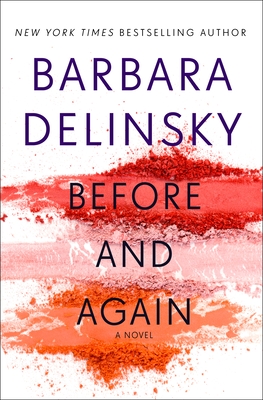 Before and Again - Delinsky, Barbara