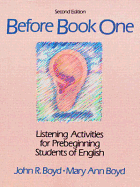 Before Book One: Listening Activities for Prebeginning Students of English
