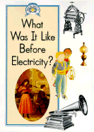 Before Electricity - Bennett, Paul