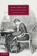 Before George Eliot: Marian Evans and the Periodical Press