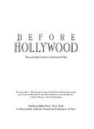Before Hollywood: Turn-Of-The-Century American Film