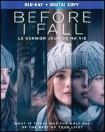 Before I Fall [Blu-ray] - Ry Russo-Young