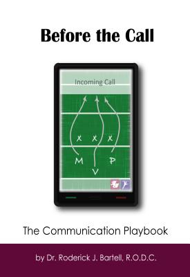 Before the Call: The Communication Playbook - Dr