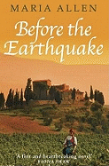 Before the Earthquake
