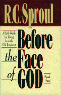 Before the Face of God: A Daily Guide for Living from the Old Testament