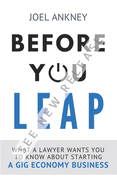 Before You Leap: What a Lawyer Wants You to Know About Starting a Gig Economy Business