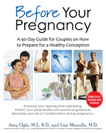 Before Your Pregnancy: A 90-Day Guide for Couples on How to Prepare for a Healthy Conception
