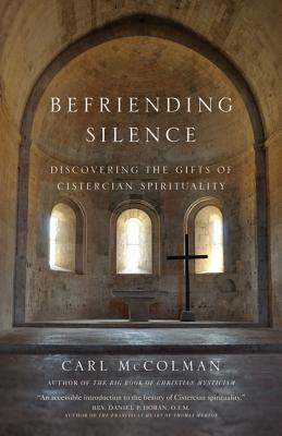 Befriending Silence - McColman, Carl
