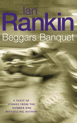 Beggar's Banquet - Rankin, Ian